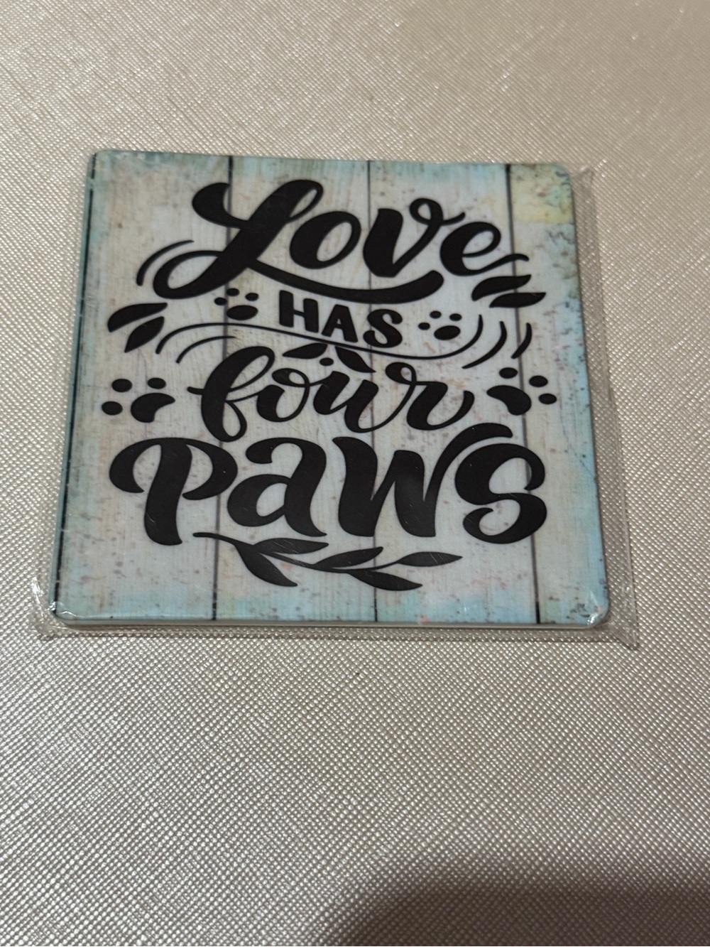 Love Has Four Paws Decorative Pet Sign - Blue